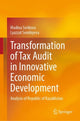 Book cover of: Transformation of Tax Audit in Innovative Economic Development. By: Madina Serikova