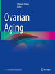 Book cover of: Ovarian Aging. By: Shixuan Wang