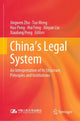 Book cover of: China's Legal System. By: Jingwen Zhu