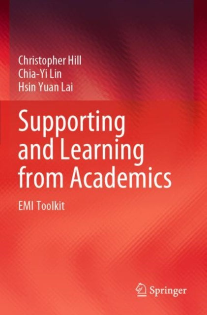 Book cover of: Supporting and Learning from Academics. By: Christopher Hill