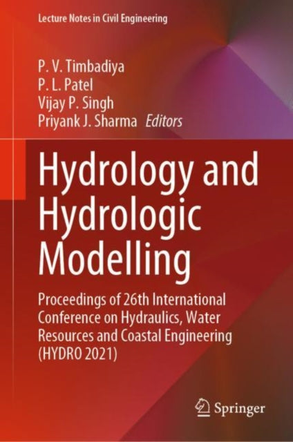 Book cover of: Hydrology and Hydrologic Modelling. By: P. V. Timbadiya