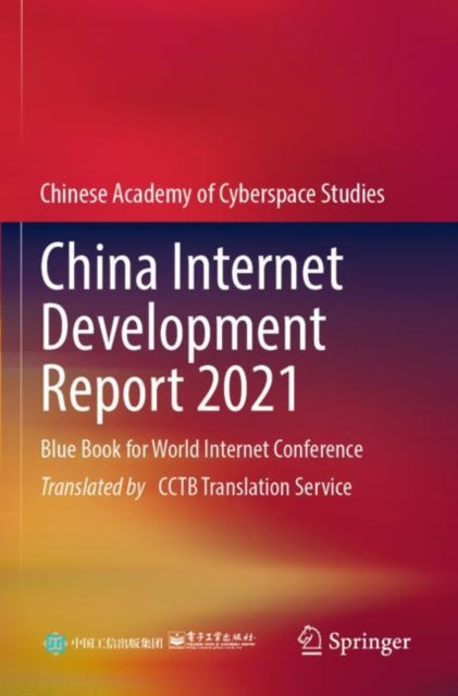 Book cover of: China Internet Development Report 2021