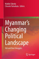 Book cover of: Myanmar’s Changing Political Landscape. By: Makiko Takeda