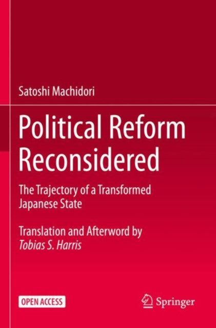 Book cover of: Political Reform Reconsidered. By: Satoshi Machidori