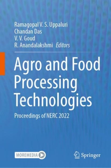 Book cover of: Agro and Food Processing Technologies. By: Ramagopal V. S. Uppaluri