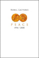 Book cover of: Nobel Lectures In Peace, Vol 7 (1996-2000). By: Irwin Abrams