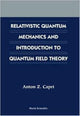 Book cover of: Relativistic Quantum Mechanics And Introduction To Quantum Field Theory