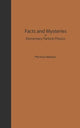 Book cover of: Facts And Mysteries In Elementary Particle Physics. By: Martinus Veltman
