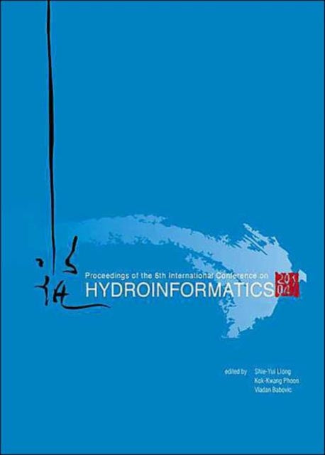 Book cover of: Hydroinformatics - Proceedings Of The 6th International Conference (In 2 Volumes, With Cd-rom)