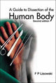 Book cover of: Guide To Dissection Of The Human Body, A (2nd Edition). By: F. Peter Lisowski
