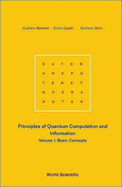 Book cover of: Principles Of Quantum Computation And Information - Volume I: Basic Concepts. By: Giuliano Benenti