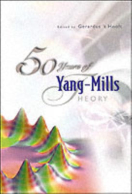 Book cover of: 50 Years Of Yang-mills Theory