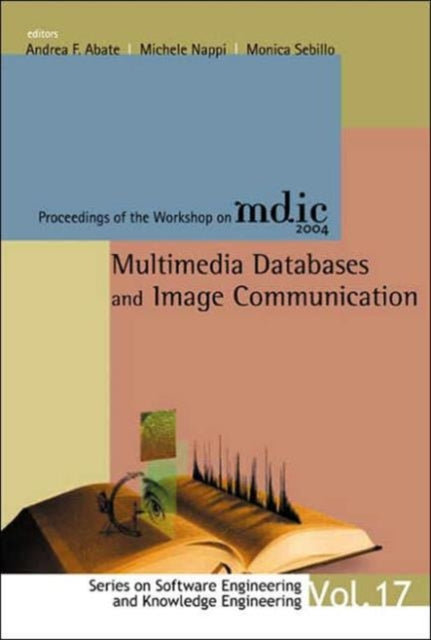 Book cover of: Multimedia Databases And Image Communication - Proceedings Of The Workshop On Mdic 2004