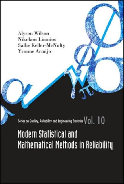 Book cover of: Modern Statistical And Mathematical Methods In Reliability. By: Yvonne Armijo