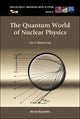 Book cover of: Quantum World Of Nuclear Physics, The. By: Yuri A. Berezhnoy