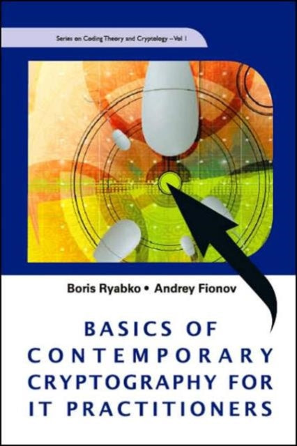 Book cover of: Basics Of Contemporary Cryptography For It Practitioners