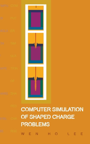 Computer Simulation Of Shaped Charge Problems