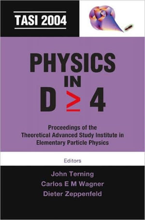 Physics In D>=4