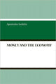 Book cover of: Money And The Economy. By: Apostolos Serletis