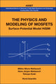 Book cover of: Physics And Modeling Of Mosfets, The: Surface-potential Model Hisim. By: Mitiko Miura-Mattausch, Mitiko Miura-mattausch