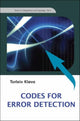 Book cover of: Codes For Error Detection. By: Torleiv Kl've, Torleiv Kløve