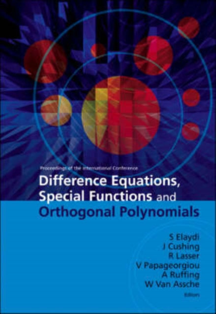 Book cover of: Difference Equations, Special Functions And Orthogonal Polynomials - Proceedings Of The International Conference
