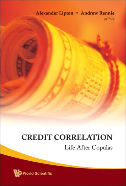 Book cover of: Credit Correlation: Life After Copulas