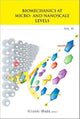 Book cover of: Biomechanics At Micro- And Nanoscale Levels - Volume Iv. By: Hiroshi Wada