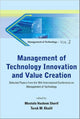 Book cover of: Management Of Technology Innovation And Value Creation - Selected Papers From The 16th International Conference On Management Of Technology