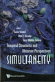 Book cover of: Simultaneity: Temporal Structures And Observer Perspectives