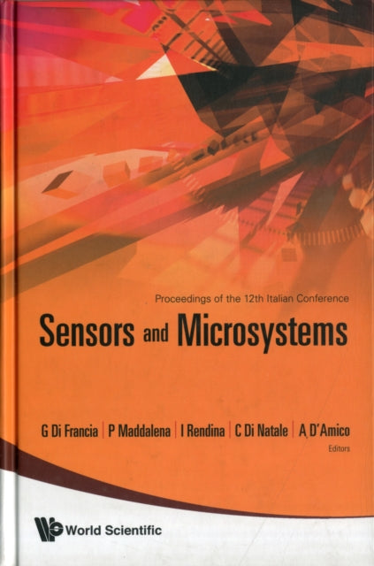 Book cover of: Sensors And Microsystems - Proceedings Of The 12th Italian Conference. By: Italian Conference on Sensors and Microsystems (12th 2007 Napoli, Italy)