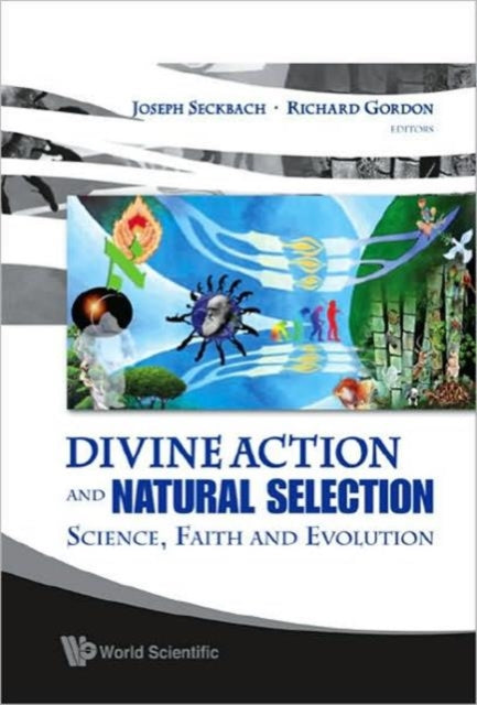 Book cover of: Divine Action And Natural Selection: Science, Faith And Evolution