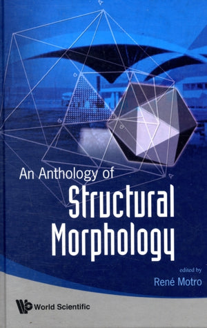 Anthology Of Structural Morphology, An