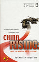 Book cover of: China Rising: Will The West Be Able To Cope? The Real Long-term Challenge Of The Rise Of China -- And Asia In General. By: Jan Willem Blankert