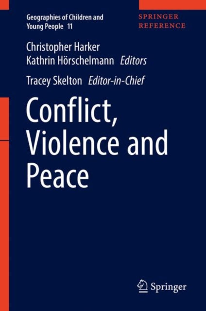 Book cover of: Conflict, Violence and Peace. By: Christopher Harker