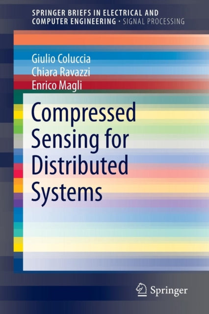 Book cover of: Compressed Sensing for Distributed Systems. By: Giulio Coluccia