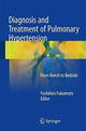 Book cover of: Diagnosis and Treatment of Pulmonary Hypertension. By: Yoshihiro Fukumoto