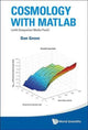 Book cover of: Cosmology With Matlab: With Companion Media Pack. By: Dan Green