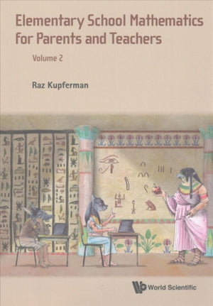 Elementary School Mathematics For Parents And Teachers - Volume 2