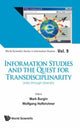 Book cover of: Information Studies And The Quest For Transdisciplinarity: Unity Through Diversity. By: Mark Burgin