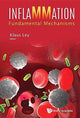Book cover of: Inflammation: Fundamental Mechanisms. By: Klaus Ley