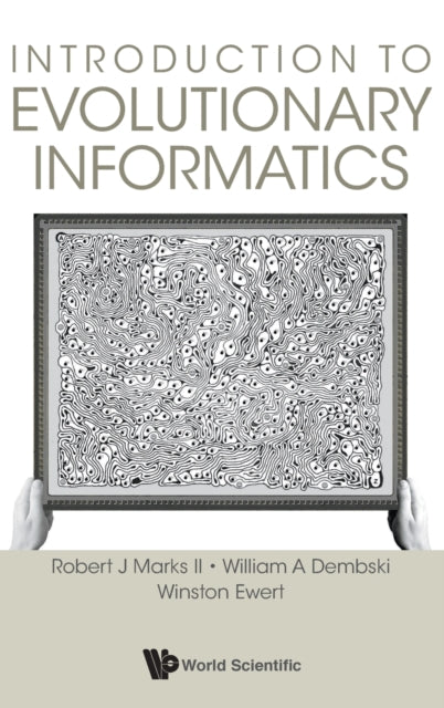 Introduction To Evolutionary Informatics
