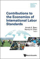Book cover of: Contributions To The Economics Of International Labor Standards. By: Arnab K. Basu