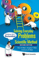 Book cover of: Solving Everyday Problems With The Scientific Method: Thinking Like A Scientist. By: Don K. Mak