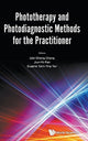 Book cover of: Phototherapy And Photodiagnostic Methods For The Practitioner. By: Wei Sheng Chong
