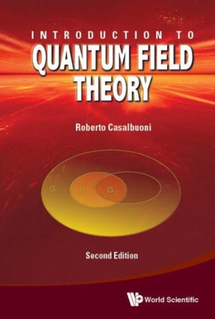 Book cover of: Introduction To Quantum Field Theory. By: Roberto Casalbuoni