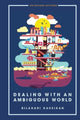 Book cover of: Dealing With An Ambiguous World. By: Lynn Chiu Lyn Lee