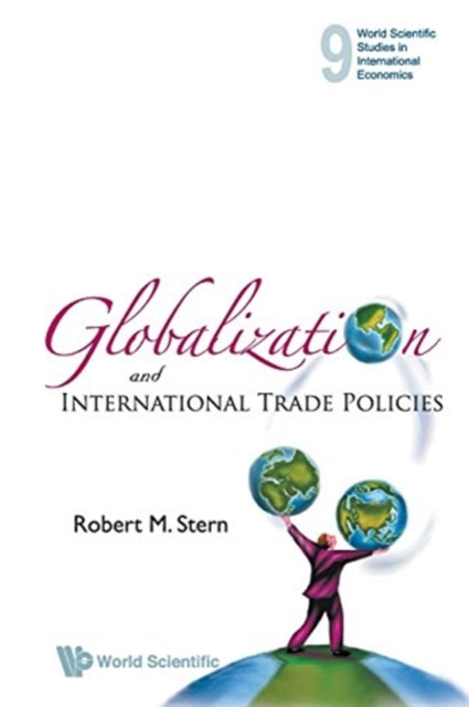 Book cover of: Globalization And International Trade Policies. By: Robert M. Stern