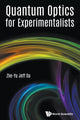 Book cover of: Quantum Optics For Experimentalists. By: Zheyu Jeff Ou