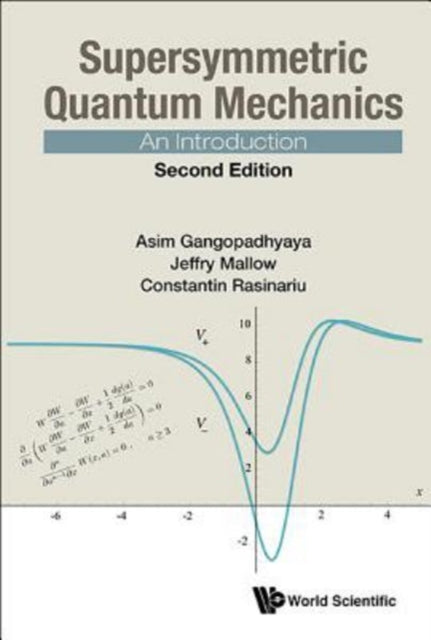 Book cover of: Supersymmetric Quantum Mechanics: An Introduction. By: Asim Gangopadhyaya